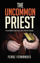 The Uncommon Priest