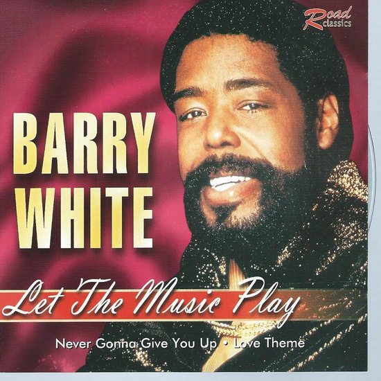 Let the Music Play, Barry White | CD (album) | Musique | bol.com
