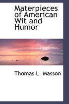 Materpieces of American Wit and Humor