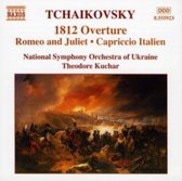 National Symphony Orchestra Of Ukraine, Theodore Kuchar - Tchaikovsky: 1812 Overtures/Romeo & Juliet/Capriccio Italien (CD)