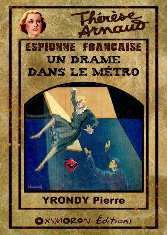 Thérèse Arnaud, espionne française 2 - Un drame dans le m ... - cover