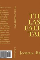 The Last Faerie Tale