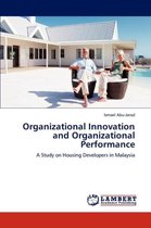 Organizational Innovation and Organizational Performance