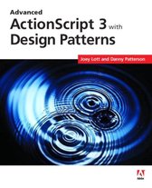 Advanced ActionScript 3 with Design Patterns / druk 1