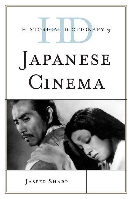 Historical Dictionary of Japanese Cinema - cover