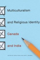 The Multiculturalism and Religious Identity: Canada and India