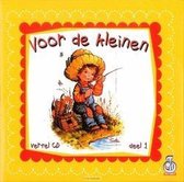 Voor de kleinen 1 - Vier kinderverhalen door Els Oversluizen-Gorter verteld door Tenny en Cock van ‘t Wout