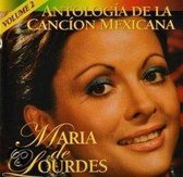 Anthologia De La Cancion Mexicana