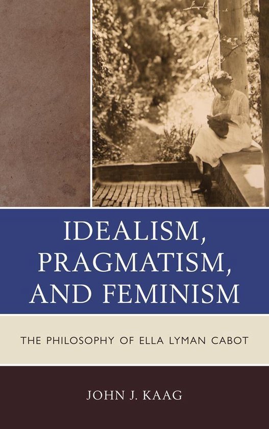 Idealism, Pragmatism, and Feminism - cover