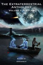 The Extraterrestrial Anthology, Volume I: Temblar