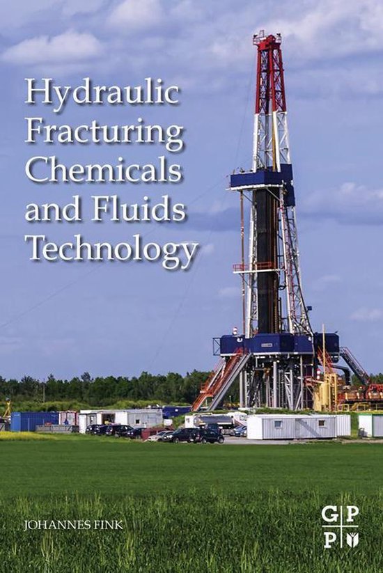 Hydraulic Fracturing Chemicals and Fluids Technology - cover