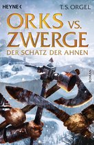 Orks vs. Zwerge-Serie 3 - Orks vs. Zwerge - Der Schatz der Ahnen