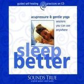 Sleep Better Through Acupressure & Yoga