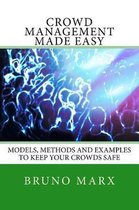 Crowd Management Made Easy