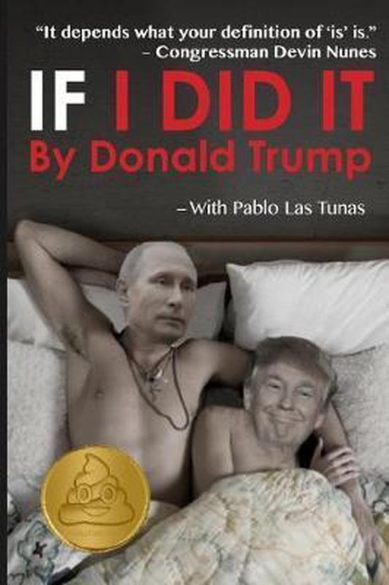 Poolitzer Prize Winner- If I Did It by Donald Trump - cover