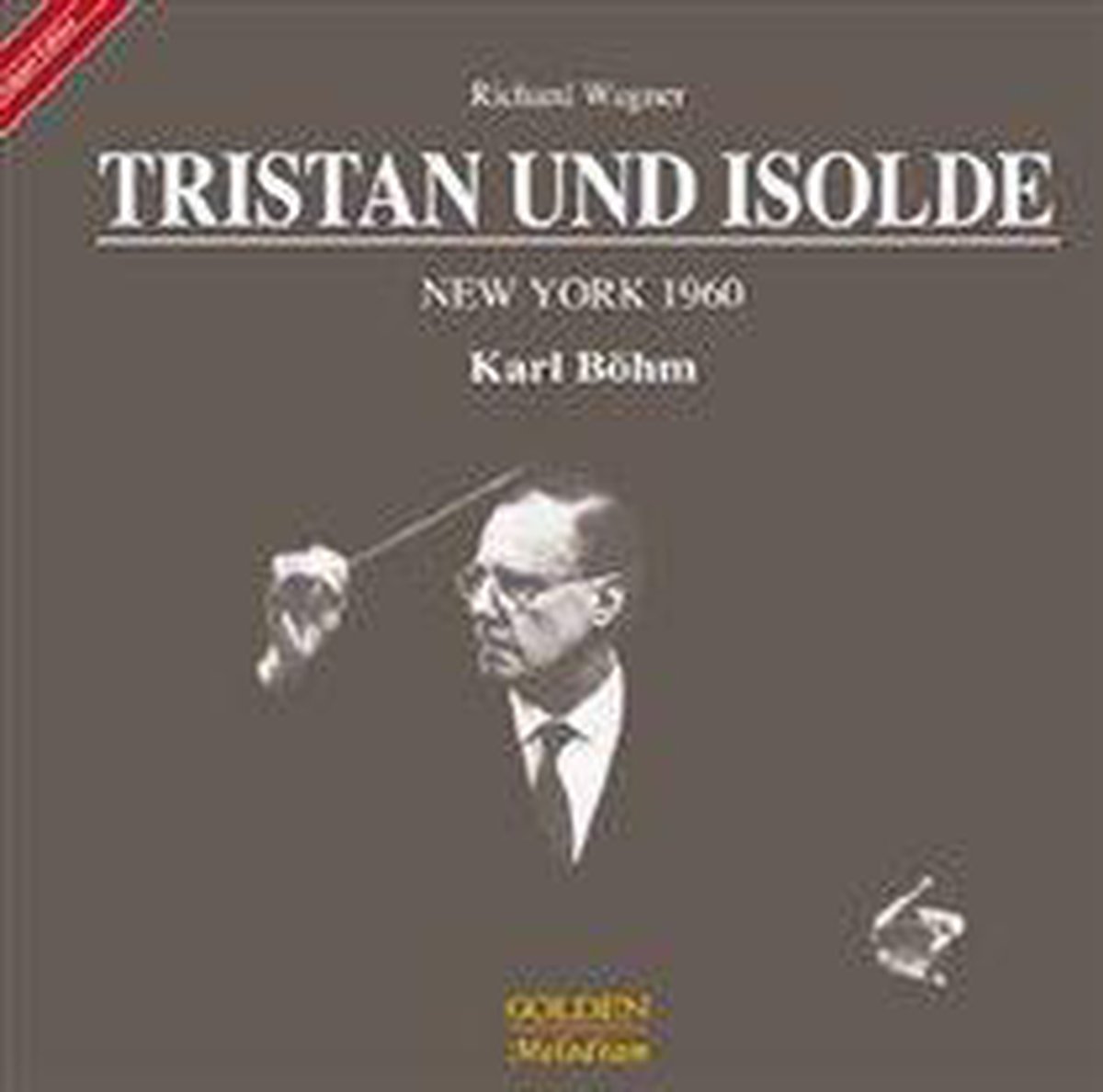 Richard Wagner: Tristan Und Isolde