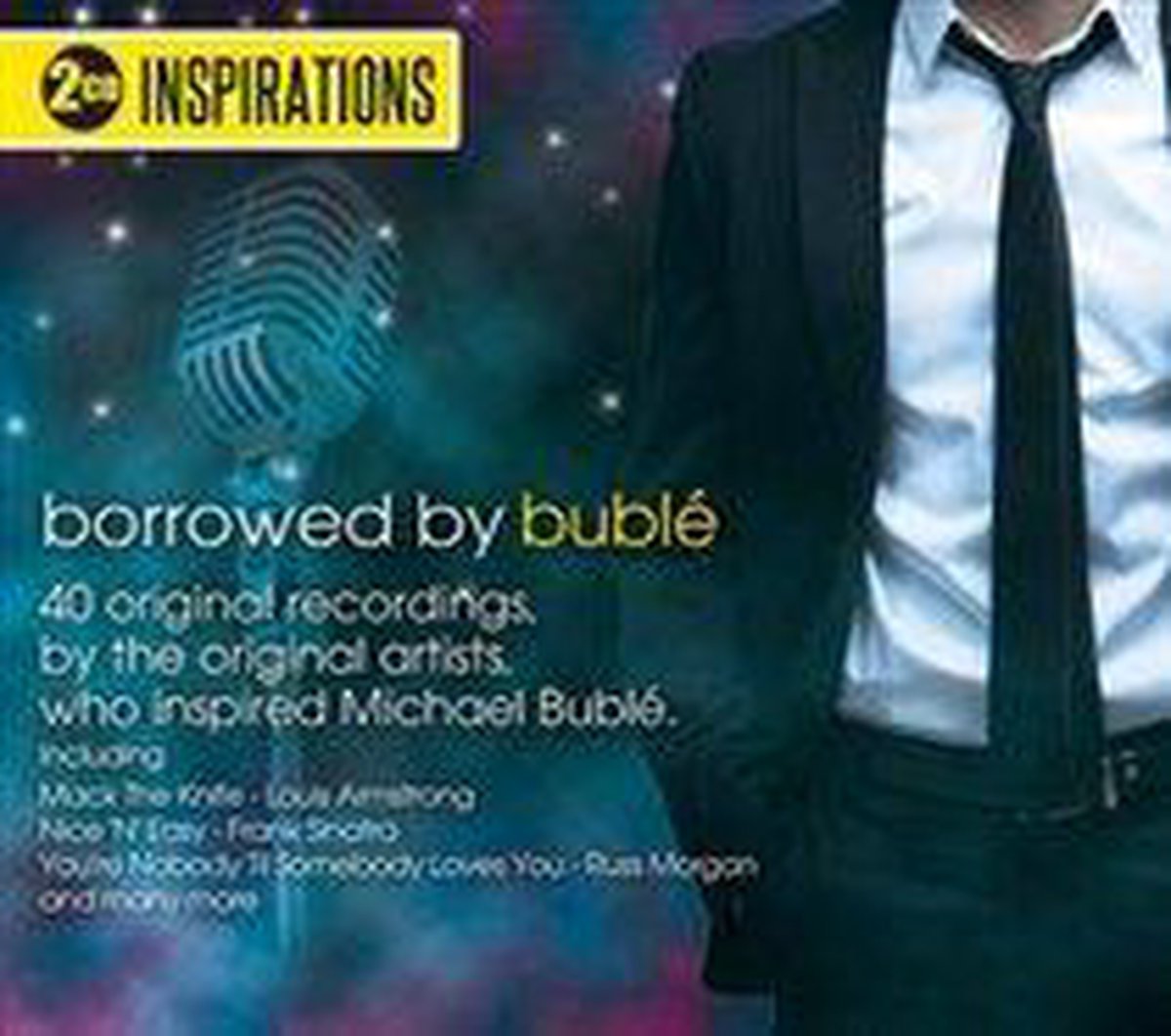 Inspirations Borrowed By Buble 2-Cd (Feb14)