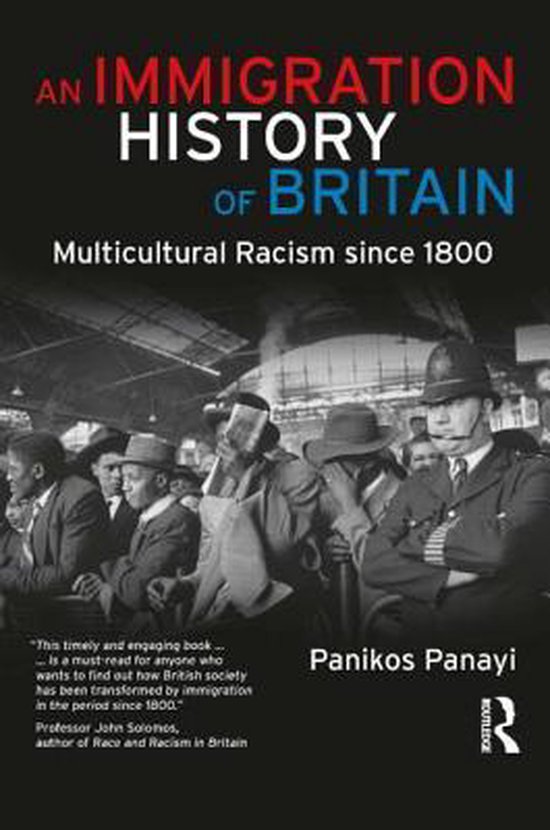 Immigration History Of Britain 9781405859172 Panikos Panayi