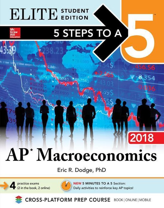 5 Steps to a 5: AP Macroeconomics 2018, Elite Student Editio ... - cover