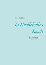 In Krollebolles Reich