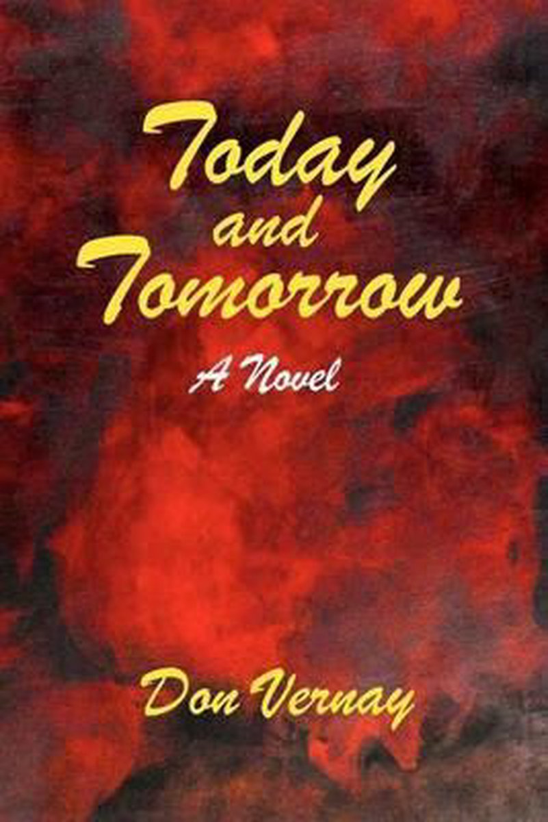 Today And Tomorrow van Don Vernay