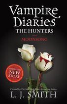 Vampire Diaries 9: The Hunters: Moonsong