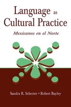 Language As Cultural Practice