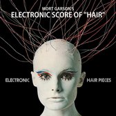 Mort Garson - Electronic Hair Pieces