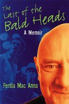 The Last Of The Bald Heads