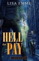 The Harry Russo Diaries 4 - Hell to Pay