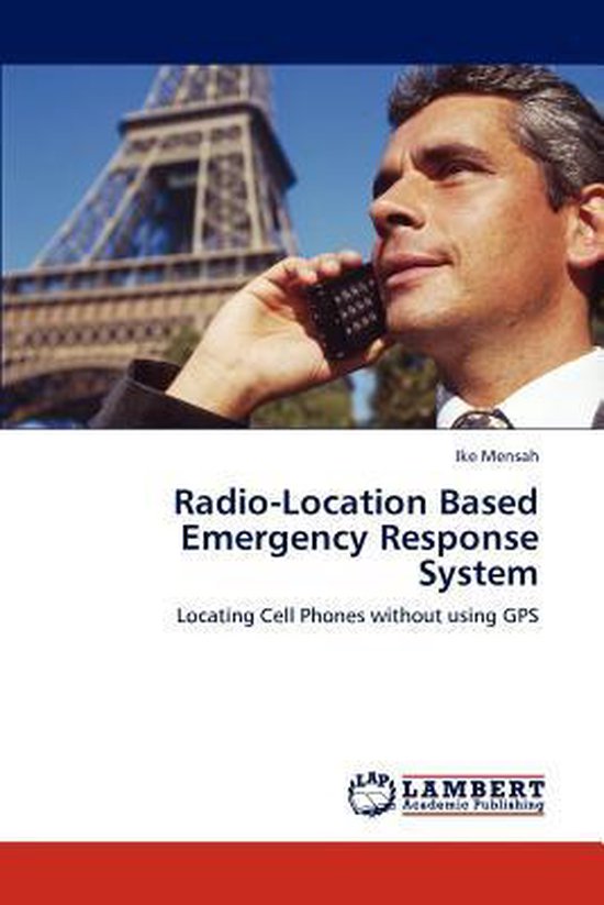 RadioLocation Based Emergency Response System 9783847320524 Ike Mensah Boeken