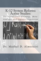 K-12 System Reforms Across Studies