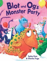 Blot And Og's Monster Party