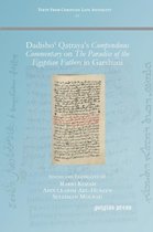 Dadisho' Qatraya's Compendious Commentary on The Paradise of the Egyptian Fathers