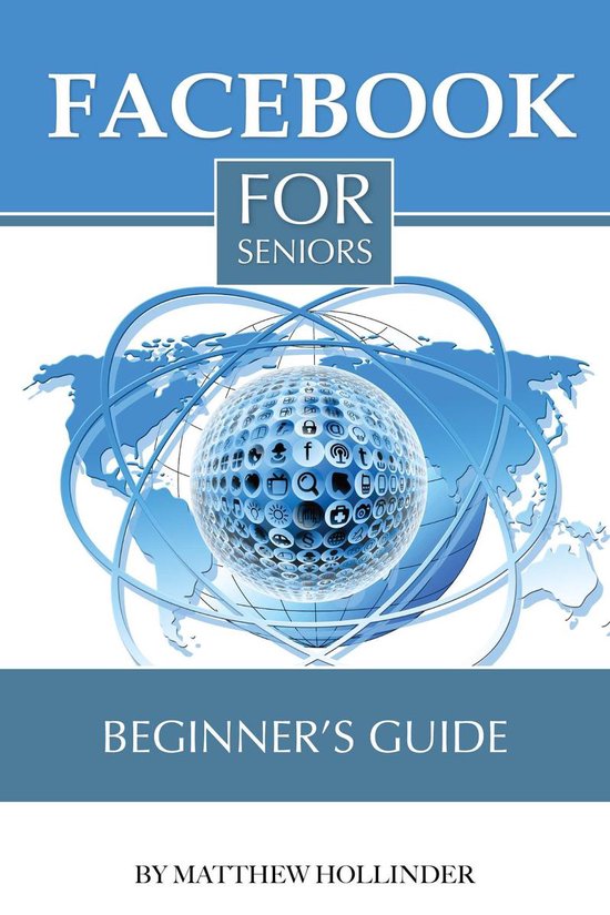 Facebook for Seniors: Beginner’s Guide - cover