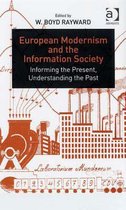 European Modernism and the Information Society