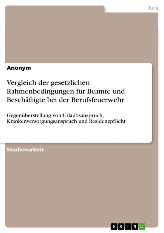 Vergleich der gesetzlichen Rahmenbedingungen für Beamte und ... - cover