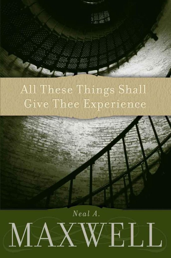 All These Things Shall Give Thee Experience - cover