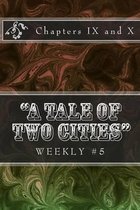 A Tale of Two Cities  Weekly #5