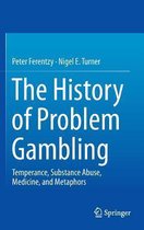 The History of Problem Gambling