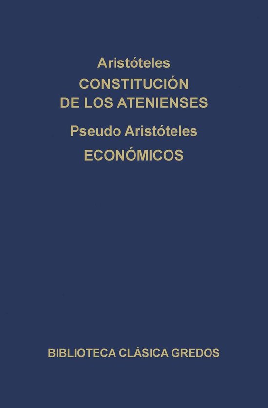 Biblioteca Clásica Gredos 70 - Constitución de los Atenien ... - cover