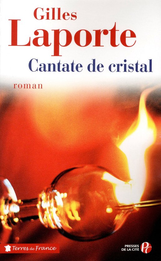 Terres de France - CANTATE DE CRISTAL
