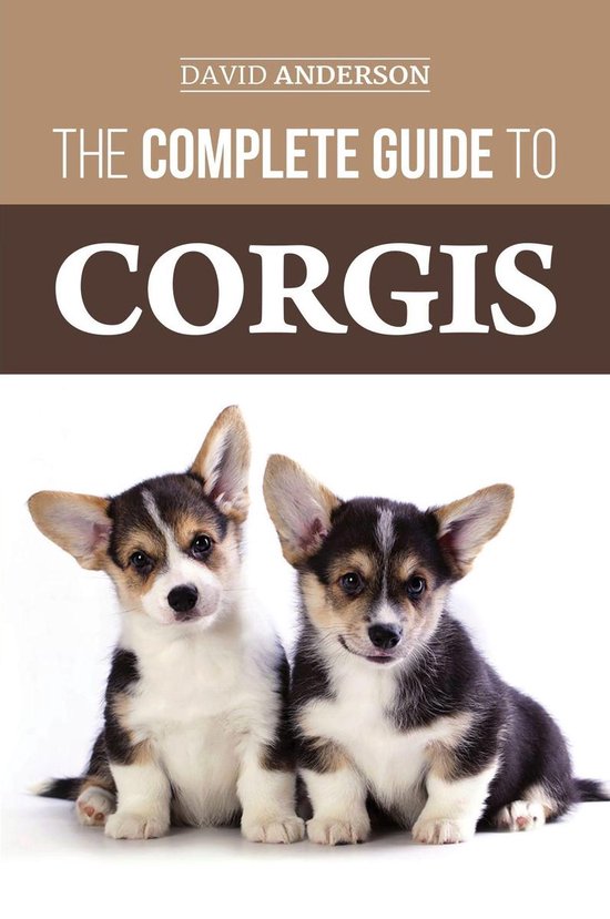 The Complete Guide to Corgis - cover