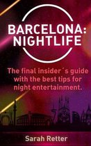 Barcelona: Nightlife.