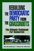 Rebuilding the Democratic Party from the Grassroots
