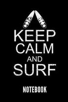 Keep Calm and Surf Notebook