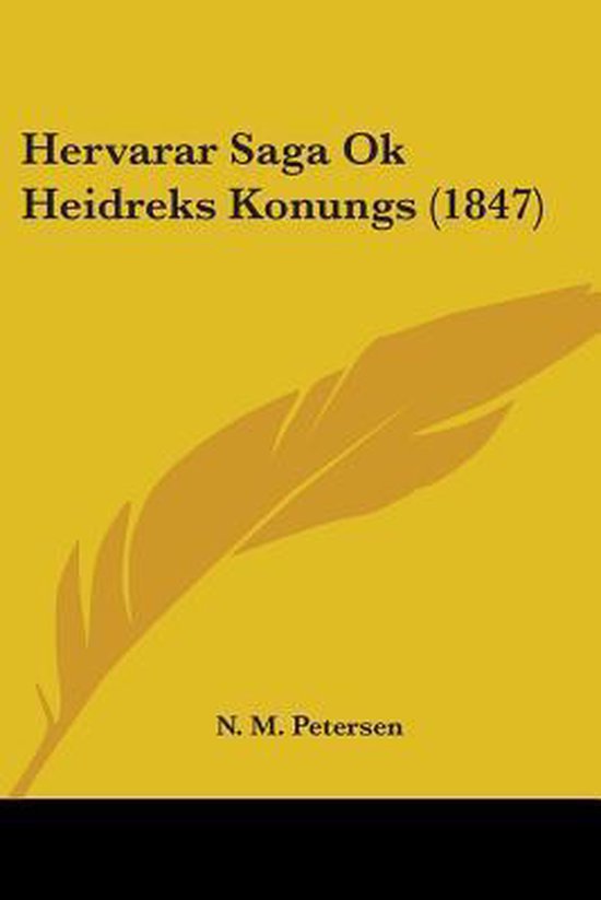 Hervarar Saga Ok Heidreks Konungs (1847)