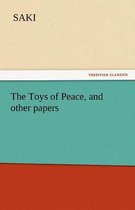 The Toys of Peace, and other papers