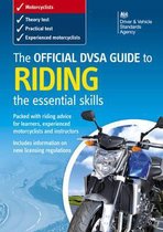 The Official DSA Guide to Riding: The Essential Skills