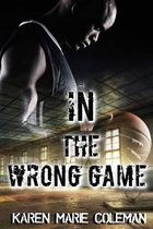 In the Wrong Game